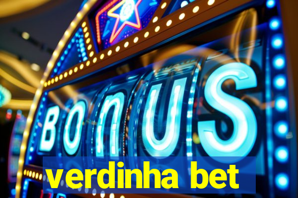 verdinha bet